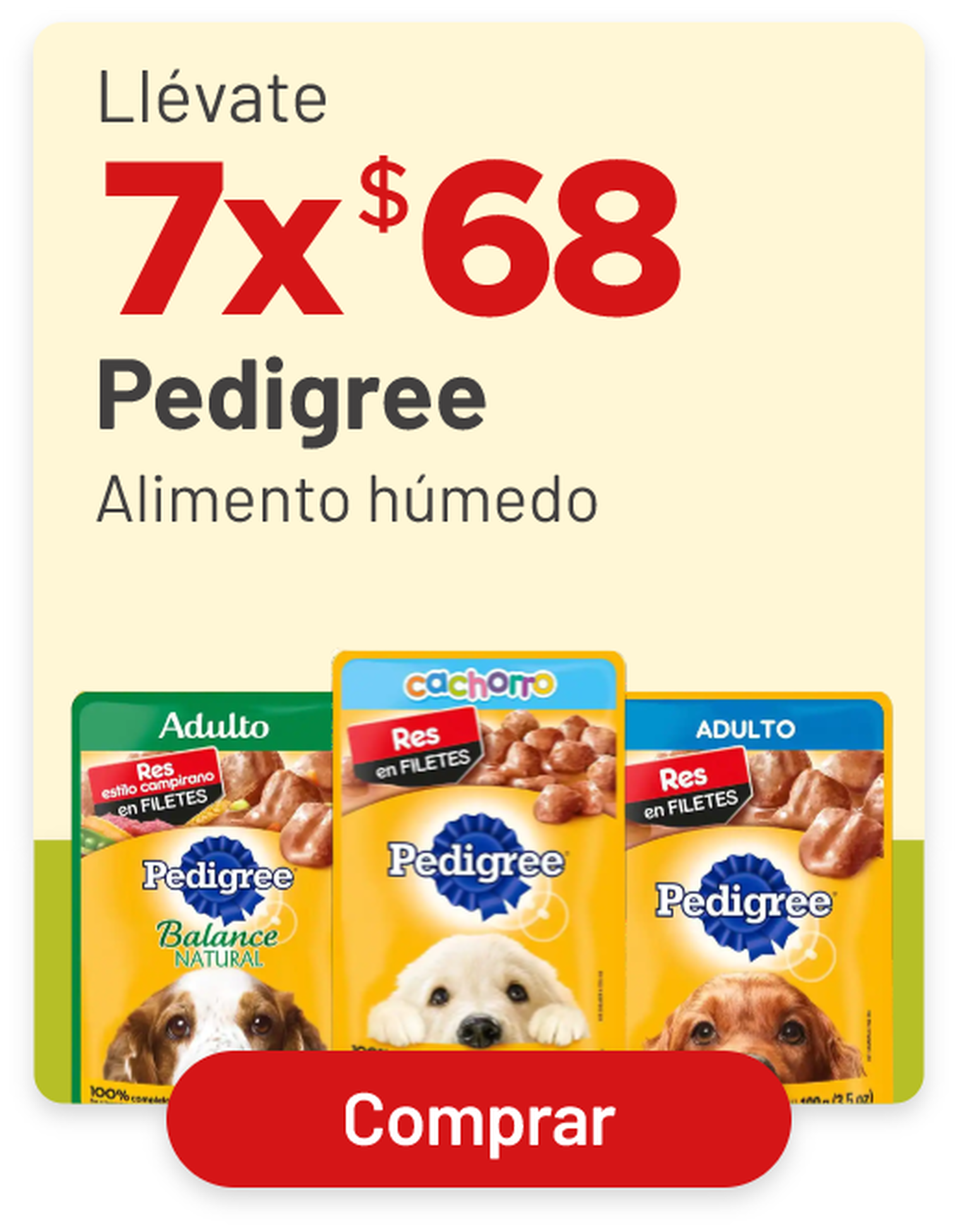 2x$68 Pedigree alimento húmedo
