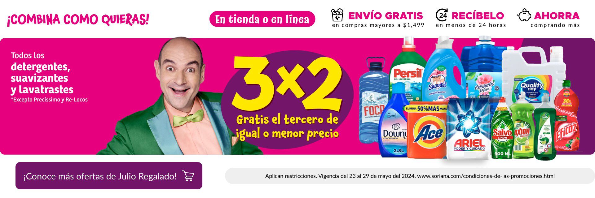 3x2 en todos los detergentes, suavizantes y lavatrastes (excepto Precíssimo y Re-Locos)